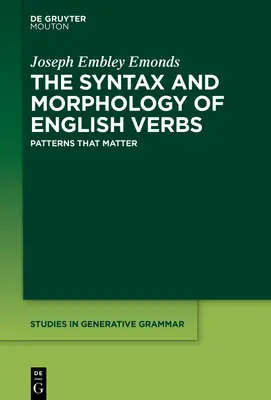 Syntaxe et morphologie des verbes anglais - The Syntax and Morphology of English Verbs