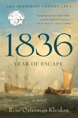1836 : L'année de l'évasion - 1836: Year of Escape