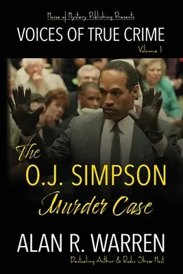 L'affaire du meurtre d'O.J. Simpson - The O.J. Simpson Murder Case