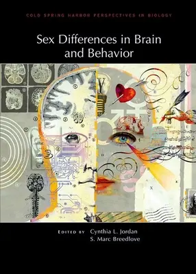 Différences de sexe dans le cerveau et le comportement - Sex Differences in Brain and Behavior