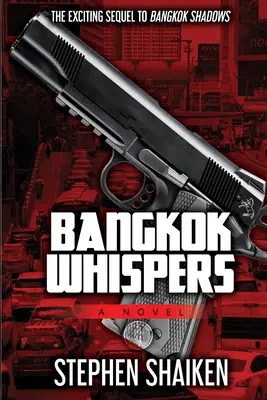 Chuchotements de Bangkok - Bangkok Whispers