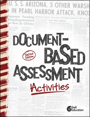 Activités d'évaluation basées sur des documents, 2e édition - Document-Based Assessment Activities, 2nd Edition