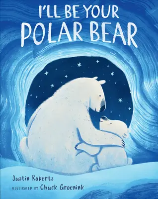 Je serai ton ours polaire - I'll Be Your Polar Bear