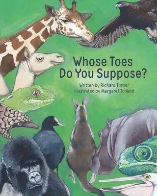 De qui tenez-vous les orteils ? - Whose Toes Do You Suppose?