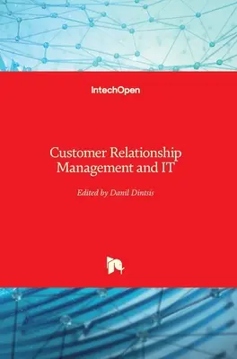 Gestion de la relation client et technologies de l'information - Customer Relationship Management and IT