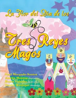 La fleur du jour des trois rois mages - La Flor del Da de los Tres Reyes Magos