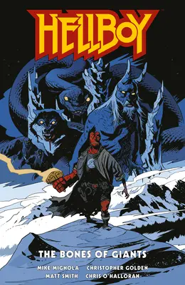 Hellboy : Les Os des Géants - Hellboy: The Bones of Giants