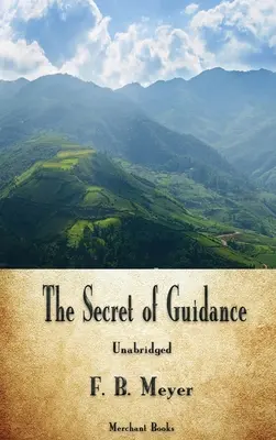 Le secret de l'orientation - The Secret of Guidance