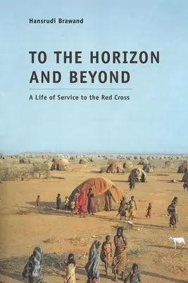 Jusqu'à l'horizon et au-delà - To the Horizon and Beyond