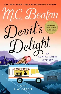 Le plaisir du diable : Un mystère d'Agatha Raisin - Devil's Delight: An Agatha Raisin Mystery