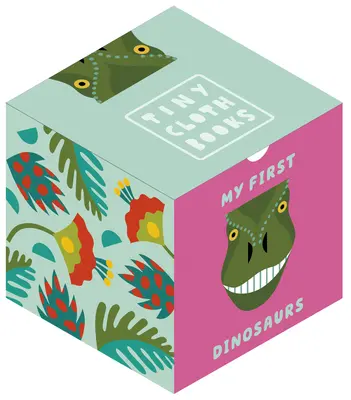 Mes premiers dinosaures : Un livre en tissu avec les premiers mots sur les dinosaures - My First Dinosaurs: A Cloth Book with First Dinosaur Words