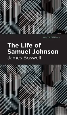 La vie de Samuel Johnson - The Life of Samuel Johnson