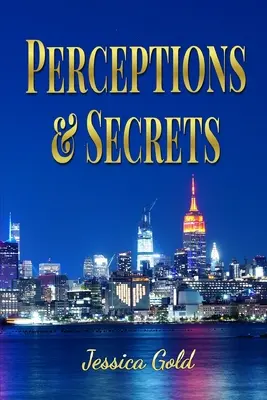 Perceptions et secrets - Perceptions and Secrets