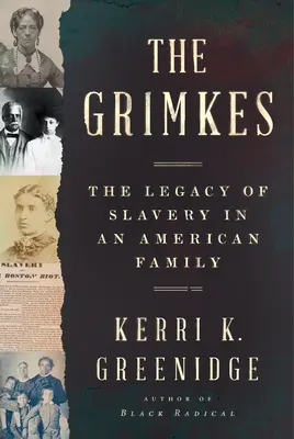 Les Grimkes : L'héritage de l'esclavage dans une famille américaine - The Grimkes: The Legacy of Slavery in an American Family