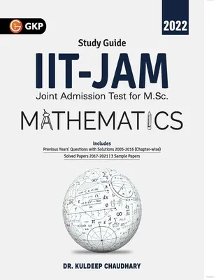 IIT JAM 2022 Mathématiques - Guide du Dr. Kuldeep Chaudhary - IIT JAM 2022 Mathematics - Guide by Dr. Kuldeep Chaudhary