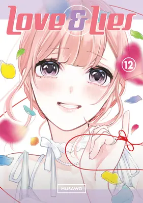 Love and Lies 12 : La fin de Lilina - Love and Lies 12: The Lilina Ending