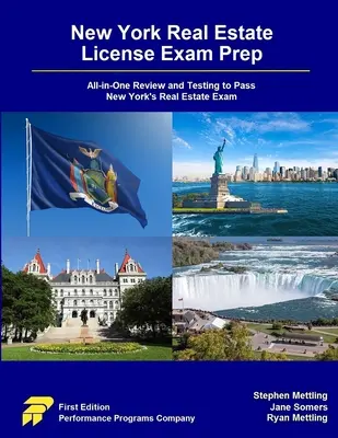 Préparation à l'examen de la licence immobilière de New York : Révision et test tout-en-un pour réussir l'examen de l'immobilier de New York - New York Real Estate License Exam Prep: All-in-One Review and Testing to Pass New York's Real Estate Exam