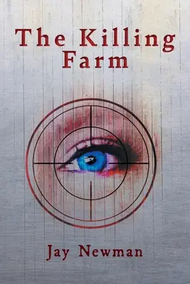 La ferme qui tue - The Killing Farm