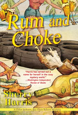 Le rhum et l'étouffement - Rum and Choke