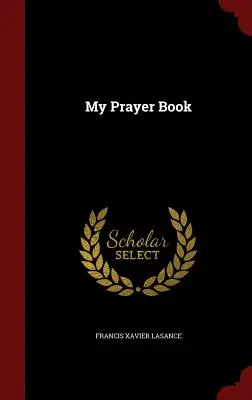 Mon livre de prières - My Prayer Book