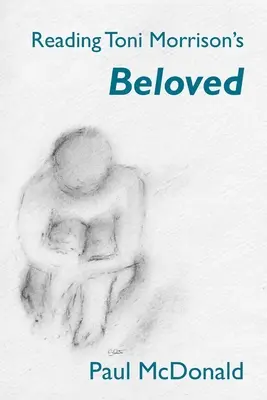 Lire « Beloved » de Toni Morrison - Reading Toni Morrison's 'Beloved'