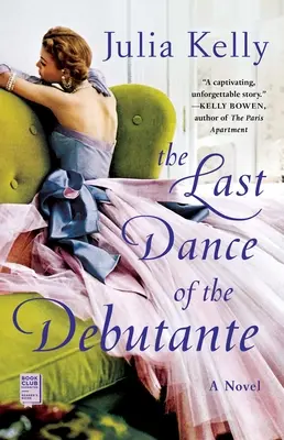 La dernière danse de la débutante - The Last Dance of the Debutante