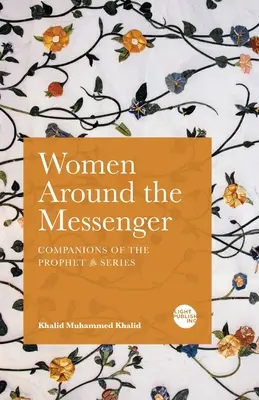 Les femmes autour du messager - Women Around the Messenger