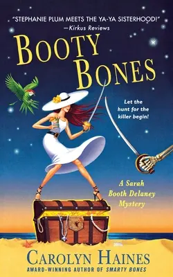 Les os du butin : Un mystère de Sarah Booth Delaney - Booty Bones: A Sarah Booth Delaney Mystery