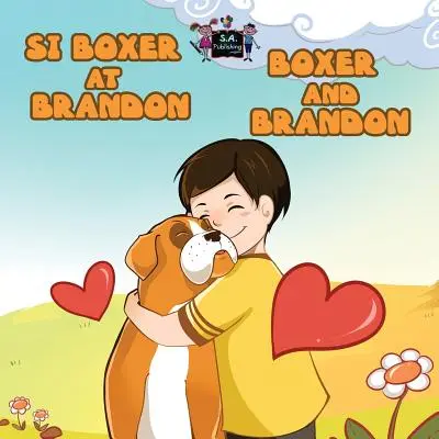 Si Boxer et Brandon Boxer et Brandon : Tagalog Anglais - Si Boxer at Brandon Boxer and Brandon: Tagalog English