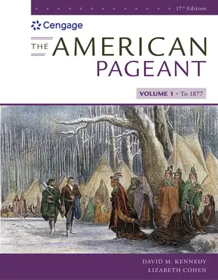 Le concours de beauté américain, volume I - The American Pageant, Volume I