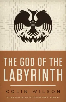 Le Dieu du Labyrinthe - The God of the Labyrinth