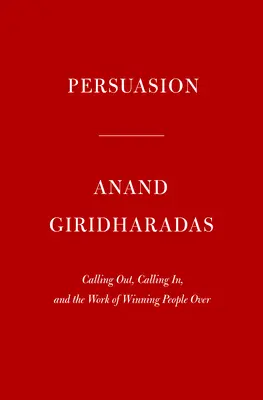 Les Persuadeurs : En première ligne de la lutte pour les cœurs, les esprits et la démocratie - The Persuaders: At the Front Lines of the Fight for Hearts, Minds, and Democracy