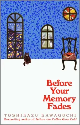 Avant que votre mémoire ne s'efface - Before Your Memory Fades