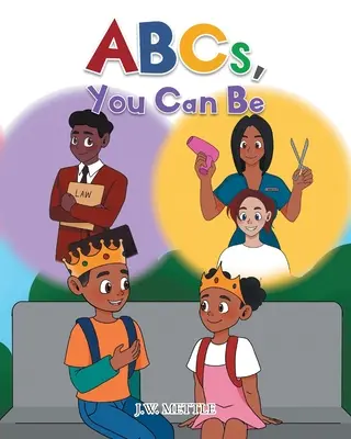 ABC, tu peux l'être - ABCs, You Can Be