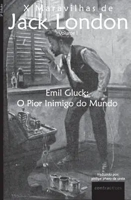 Emil Gluck : O Pior Inimigo do Mundo (L'appel de la nature) - Emil Gluck: O Pior Inimigo do Mundo