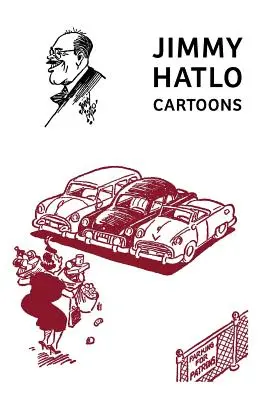 Jimmy Hatlo Cartoons : (Classic Comic Reprint) - Jimmy Hatlo Cartoons: (Classic Comic Reprint)