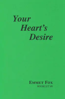 Le désir de votre cœur #6 - Your Hearts Desire #6