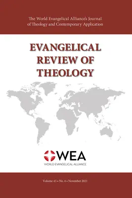 Evangelical Review of Theology, Volume 45, Numéro 4, Novembre 2021 - Evangelical Review of Theology, Volume 45, Number 4, November 2021