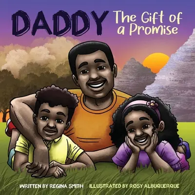 Le père : Le cadeau d'une promesse - Daddy: The Gift of A Promise
