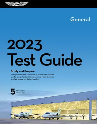 2023 General Mechanic Test Guide Plus : livre et logiciel pour étudier et préparer l'examen FAA des connaissances en mécanique aéronautique - 2023 General Mechanic Test Guide Plus: Book Plus Software to Study and Prepare for Your Aviation Mechanic FAA Knowledge Exam