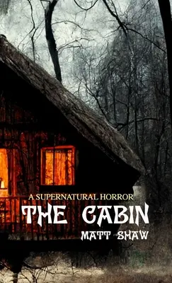 La Cabane - The Cabin