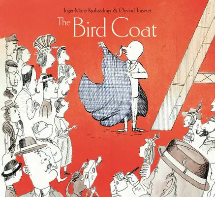 Le manteau de l'oiseau - The Bird Coat