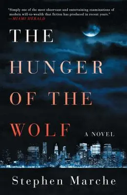 La faim du loup - The Hunger of the Wolf