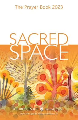 Espace sacré : Le livre de prières 2023 - Sacred Space: The Prayer Book 2023