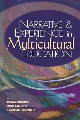 Récit et expérience dans l'éducation multiculturelle - Narrative and Experience in Multicultural Education