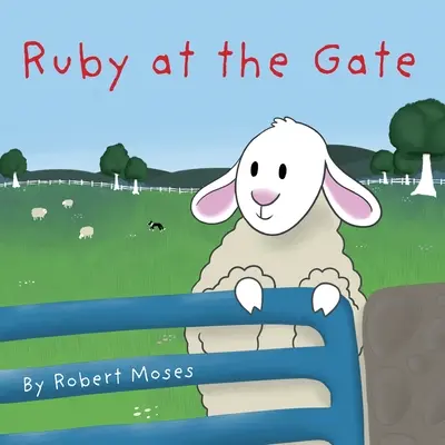 Ruby à la porte - Ruby at the Gate