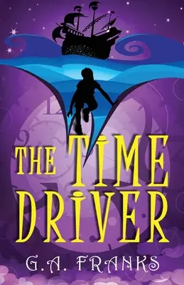 Le moteur du temps - The Time Driver