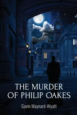 Le meurtre de Philip Oakes - The Murder of Philip Oakes