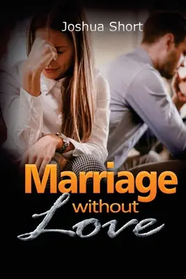 Le mariage sans amour - Marriage without Love