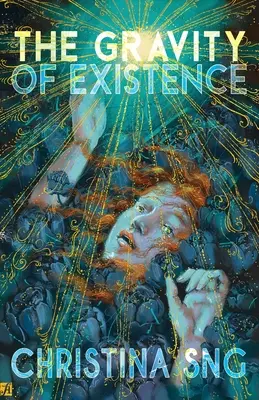 La gravité de l'existence : Poèmes - The Gravity of Existence: Poems